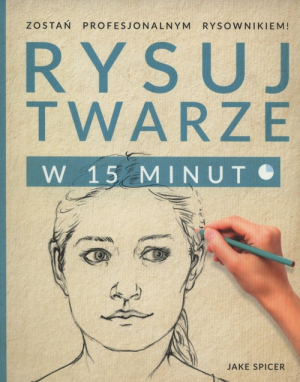 Rysuj twarze w 15 minut