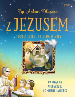 Z Jezusem przez rok liturgiczny