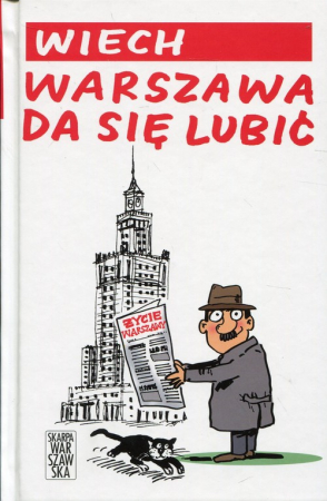 Warszawa da się lubić
