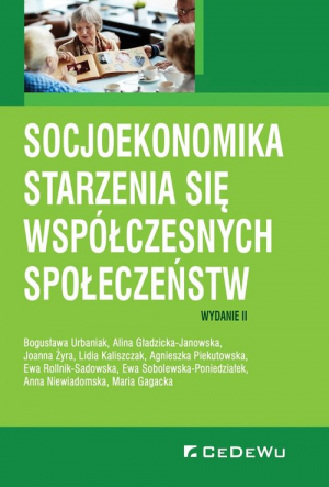 Socjoekonomika starzenia się współczesnych społeczeństw