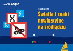 Światła i znaki nawigacyjne na śródlądziu