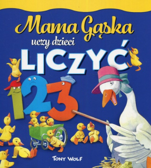 Mama Gąska uczy dzieci liczyć