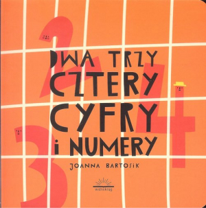 Dwa Trzy Cztery Cyfry i Numery