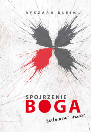 Spojrzenie Boga Bliźniacze dusze