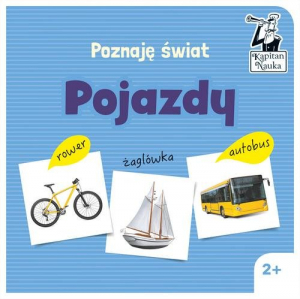 Poznaję świat Poznaję świat Pojazdy