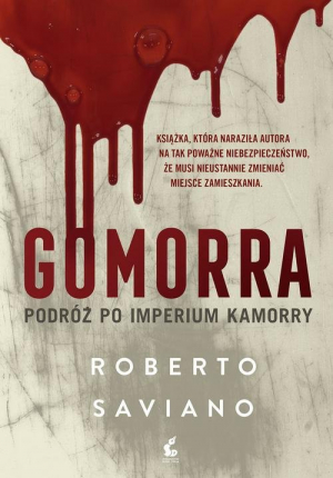 Gomorra Podróż po imperium kamorry