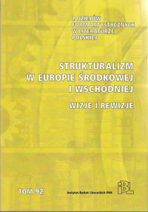 Strukturalizm w Europie Środkowej i Wschodniej Wizje i rewizje