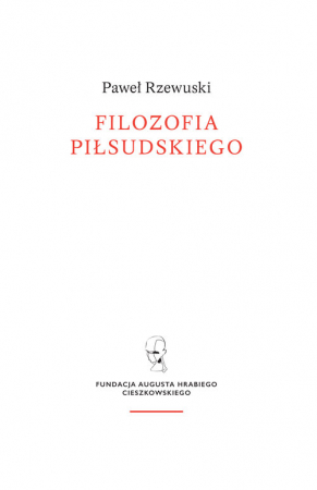 Filozofia Piłsudskiego