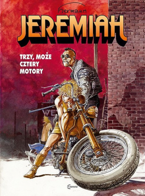 Jeremiah 17 Trzy, może cztery motory