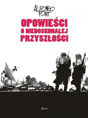 Opowieści o niedoskonałej przyszłości