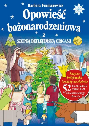 Opowieść Bożonarodzeniowa z szopką betlejemską origami