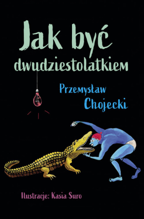 Jak być dwudziestolatkiem