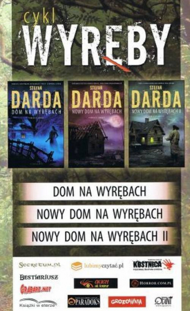 Cykl Wyręby: Dom na Wyrębach / Nowy Dom na Wyrębach I / Nowy Dom na Wyrębach II Pakiet