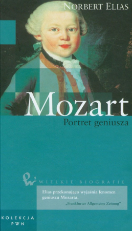 Wielkie biografie Tom 7 Mozart Portret geniusza