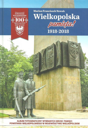 Wielkopolska pamięta! 1918-2018