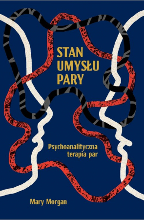 Stan umysłu pary Psychoanalityczna terapia par