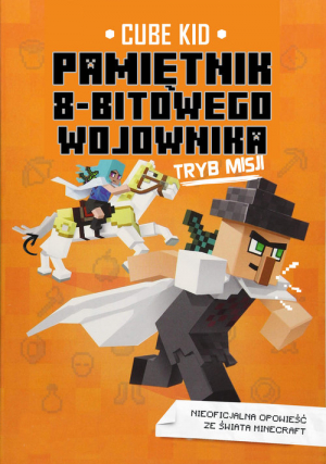 Pamiętnik 8-bitowego wojownika Tryb misji Tom 5