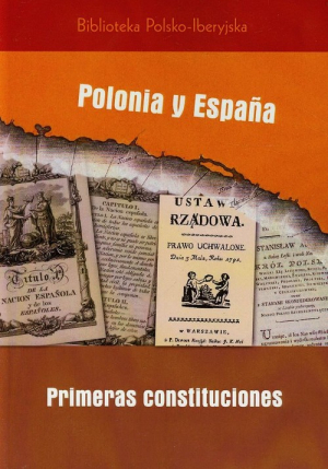 Polonia y Espana primeras costituciones