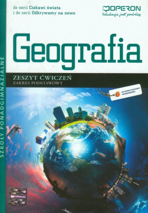 Geografia Zeszyt ćwiczeń Zakres podstawowy szkoła ponadgimnazjalna