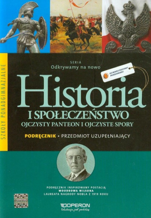 Odkrywamy na nowo Historia i społeczeństwo 1 Podręcznik Przedmiot uzupełniający Szkoła ponadgimnazjalna