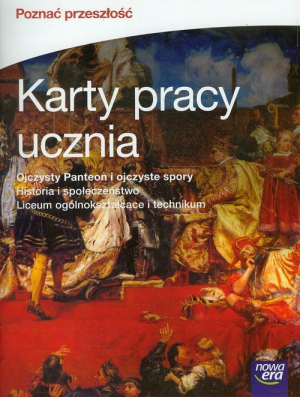 Poznać przeszłość Część 1 Historia i społeczeństwo Karty pracy ucznia Liceum ogólnokształcące i technikum