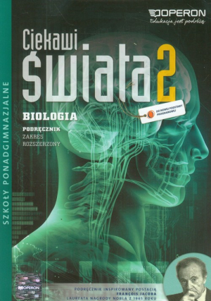 Ciekawi świata 2 Biologia Podręcznik Zakres rozszerzony Szkoła ponadgimnazjalna