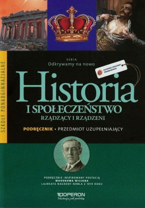 Odkrywamy na nowo Przedmiot uzupełniający Historia i społeczeństwo Podręcznik Szkoła ponadgimnazjalna