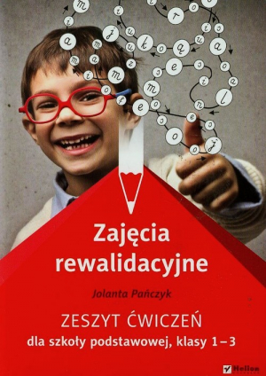 Zajęcia rewalidacyjne 1-3 Zeszyt ćwiczeń Szkoła podstawowa