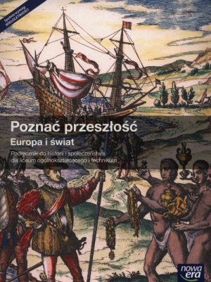 Poznać przeszłość Europa i świat Podręcznik Liceum ogólnokształcące