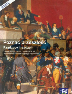 Poznać przeszłość Rządzący i rządzeni Podręcznik do historii i społeczeństwa Szkoła ponadgimnazjalna