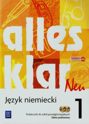 Alles klar Neu 1 Podręcznik + CD Zakres podstawowy Szkoła ponadgimnazjalna