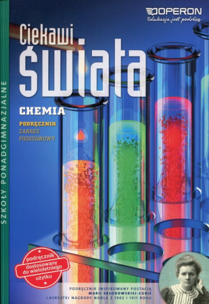 Ciekawi świata Chemia Podręcznik Zakres podstawowy Szkoła ponadgimnazjalna