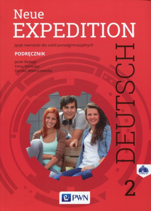 Neue Expedition Deutsch 2 Podręcznik Szkoła ponadgimnazjalna