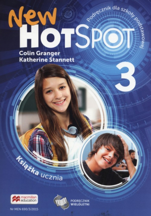 New Hot Spot 3 Podręcznik wieloletni Szkoła podstawowa