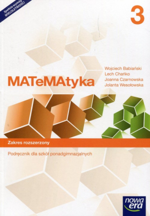 Matematyka 3 Podręcznik Zakres rozszerzony Szkoła ponadgimnazjalna