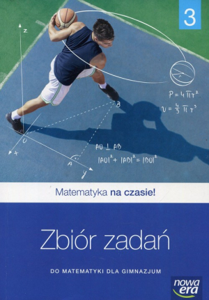 Matematyka na czasie 3 Zbiór zadań Gimnazjum