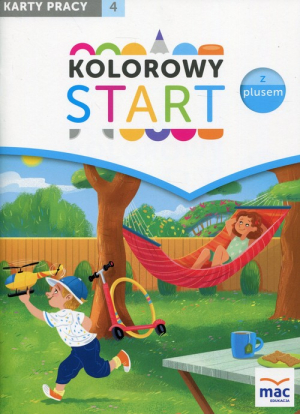 Kolorowy start z plusem Karty pracy 4 Roczne przygotowanie przedszkolne