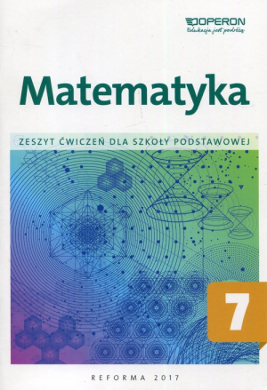 Matematyka 7 Zeszyt ćwiczeń Szkoła podstaowa