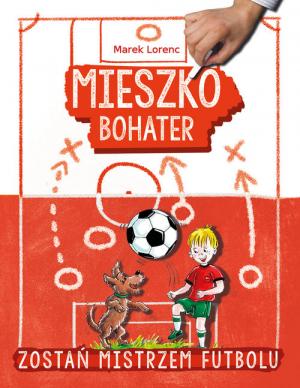 Mieszko bohater Zostań mistrzem futbolu