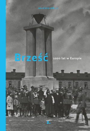 Brześć 1000 lat w Europie