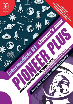 Pioneer Plus Intermediate B1 Student's Book Szkoła ponadpodstawowa