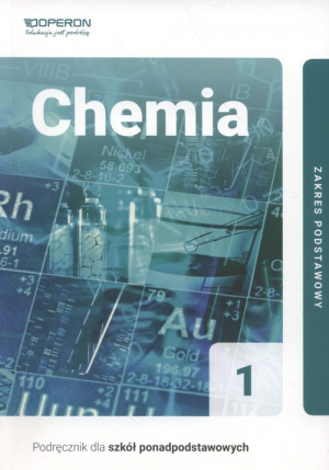 Chemia 1 Podręcznik Zakres podstawowy Szkoła ponadpodstawowa