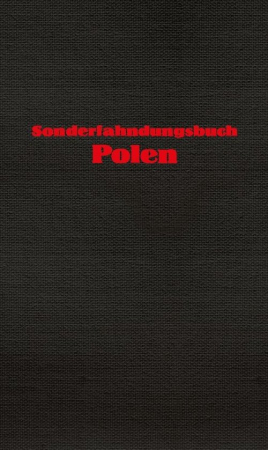 Sonderfahndungsbuch Polen Specjalna księga gończa dla Polski