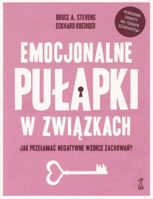 Emocjonalne pułapki w związkach Jak przełamać negatywne wzorce zachowań?