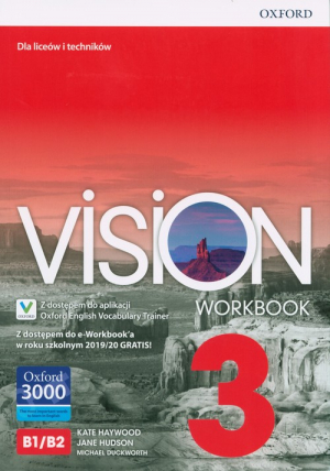 Vision 3 Workbook + e-Workbook + Vocabulary Trainer Szkoła ponadpodstawowa i ponadgimnazjalna