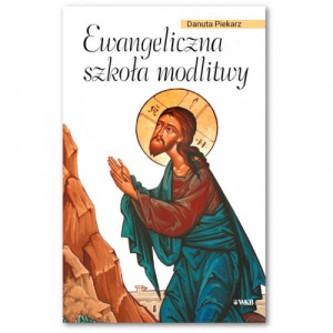 Ewangeliczna szkoła modlitwy