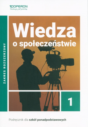 Wiedza o społeczeństwie 1 Podręcznik Zakres rozszerzony Szkoła ponadpodstawowa