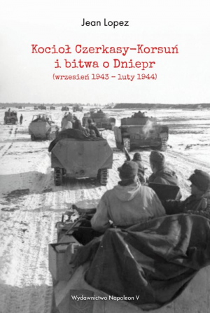 Kocioł Czerkasy-Korsuń i bitwa o Dniepr (wrzesień 1943 - luty 1944)