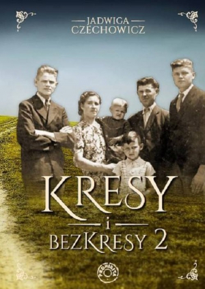 Kresy i bezkresy 2