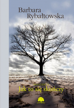 Jak to się skończy Saga Część VI